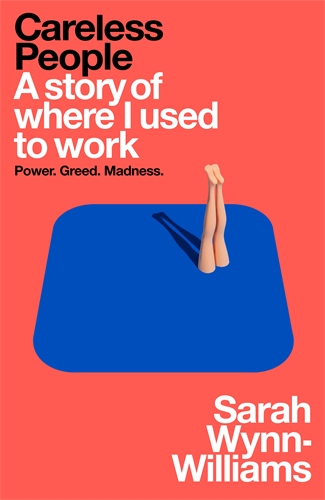 Careless People: A story of where I used to work